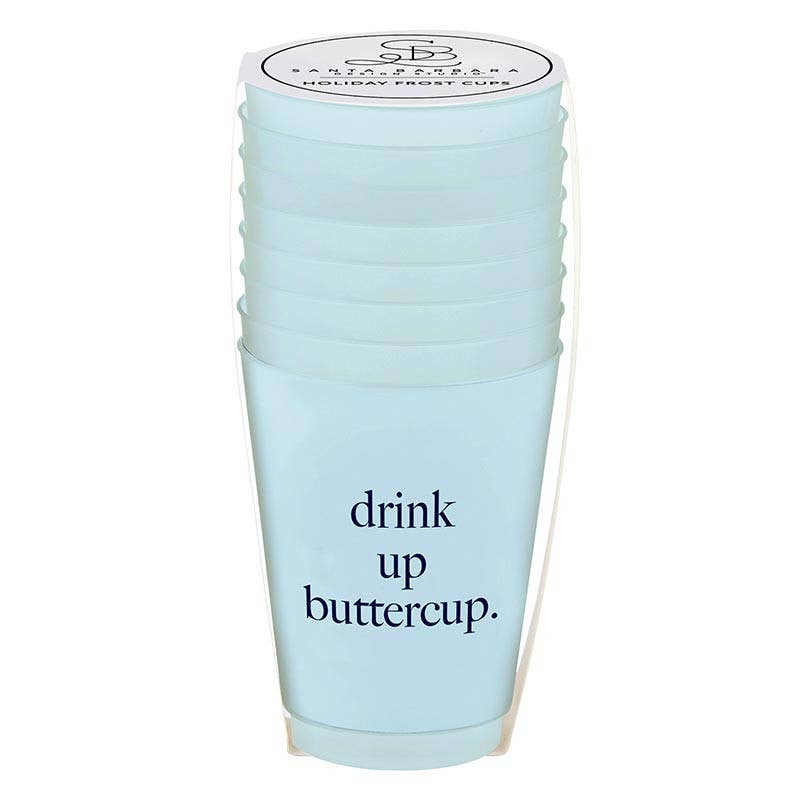 Drink Up Buttercup Cups - Set of 8