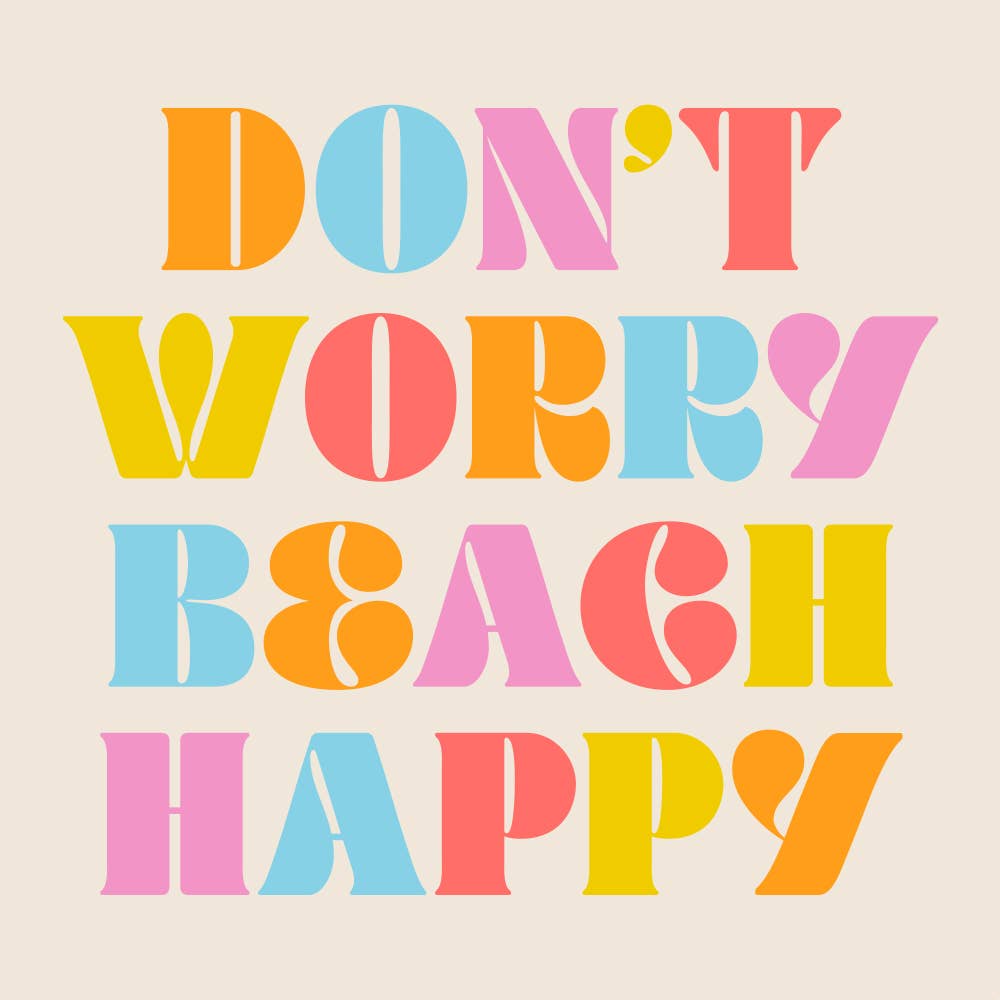 Don't Worry Beach Happy Cocktail Napkins