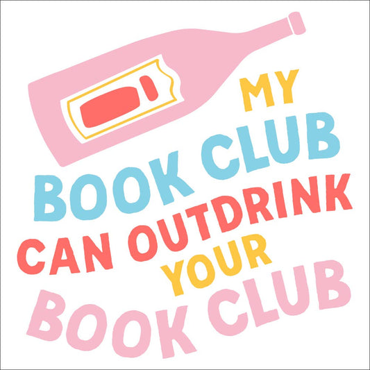 My Book Club Can Drink Cocktail Napkins