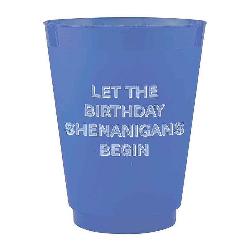 Let The Birthday Shenanigans Begin Cups - Set of 8