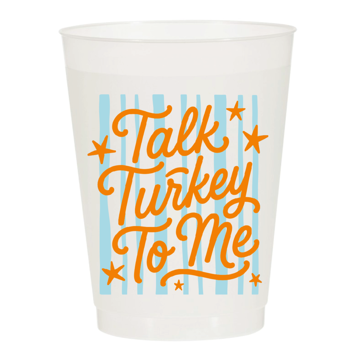 Talk Turkey To Me Thanksgiving Frosted Cups - Pack of 6